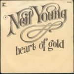 Neil Young – Heart of Gold